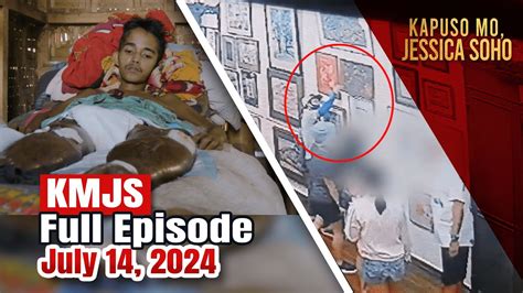 Kmjs July Full Episode Kapuso Mo Jessica Soho Youtube