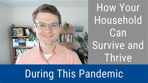 Your Household Can Survive And Thrive In This Pandemic Video And Podcast