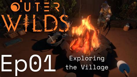 outer wilds ep01 exploring the village youtube
