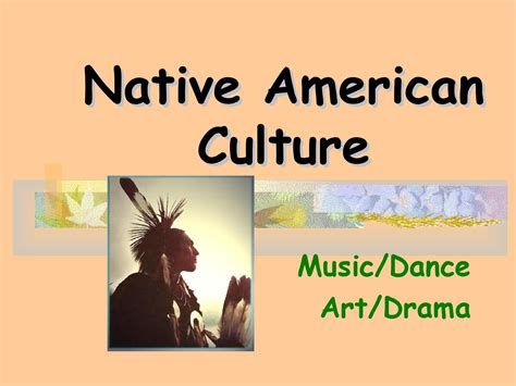 Powerpoint Native American Culture By Julie Hartman Issuu