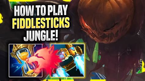 Learn How To Play Fiddlesticks Jungle Like A Pro Challenger Plays