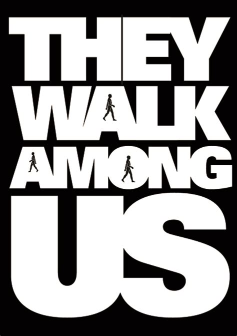 They Walk Among Us Theywalkamongus Twitter