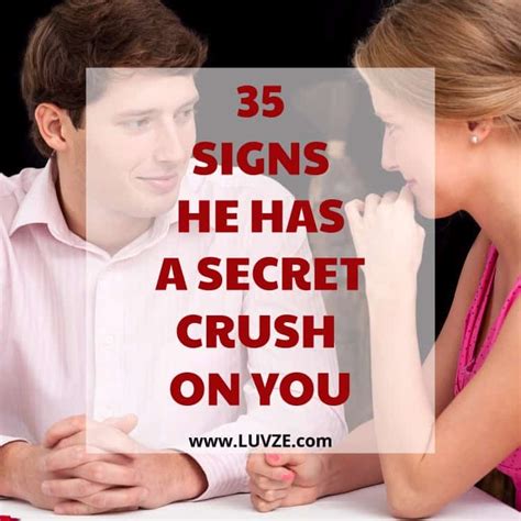 35 Signs He Has A Secret Crush On You Pay Attention