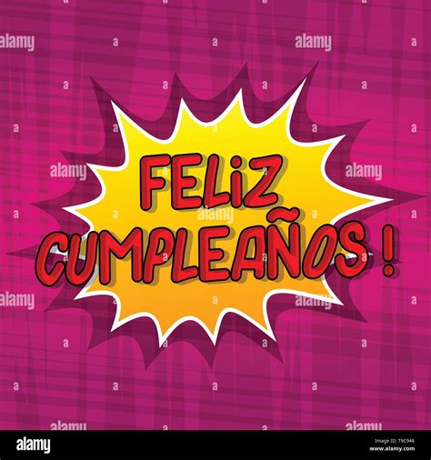 Feliz Cumpleanos Happy Birthday In Spanish Vector Illustrated Comic Book Style Phrase Stock