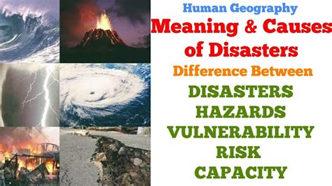 Meaning And Causes Of Disasters Difference Between Disasters Hazards