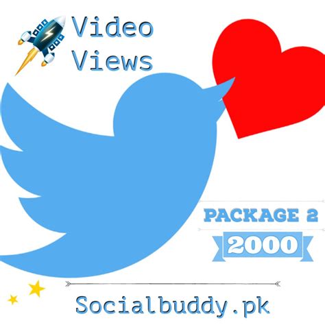 Twitter Video Views Package 2 Socialbuddypk Buy In Pakistan