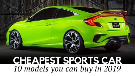 10 Cheapest Sports Cars On Sale In 2019 Reviewing Speeds Interiors