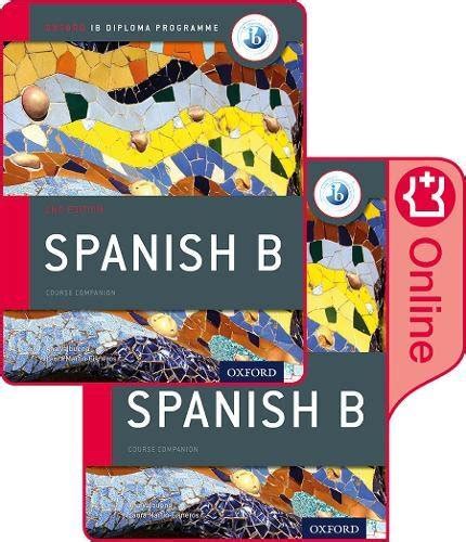 Ib Spanish B Course Book Pack Oxford Ib Slg 2020