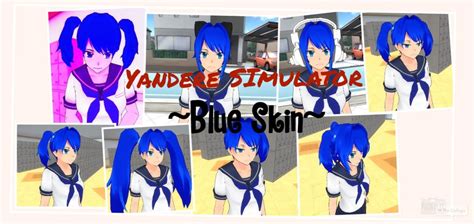 Yandere Simulator Blue Skin By Xkawaiizzx On Deviantart