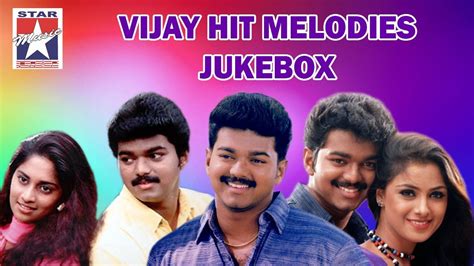Vijay Hit Melody Jukebox Superhit Melody Songs From Vijay Blockbuster