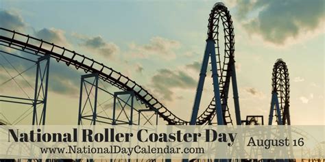 National Roller Coaster Day August 16 Roller Coaster National Rum
