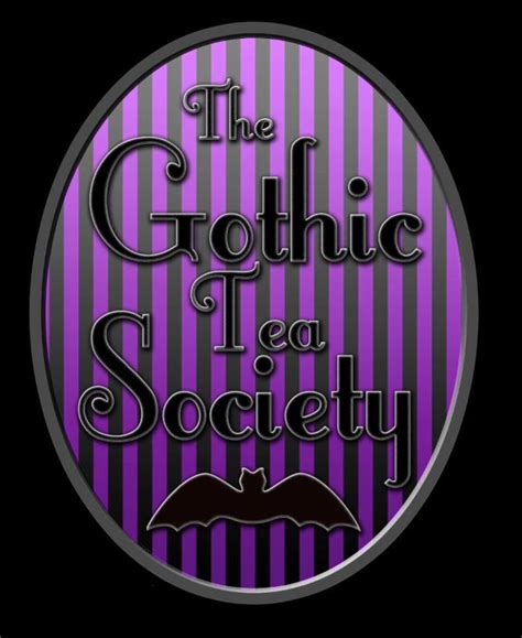 The Gothic Tea Society