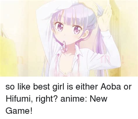 So Like Best Girl Is Either Aoba Or Hifumi Right Anime