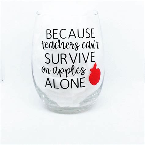 Teacher Wine Glass Sayings | Teacher wine glass, Wine glass sayings, Teacher wine glass sayings
