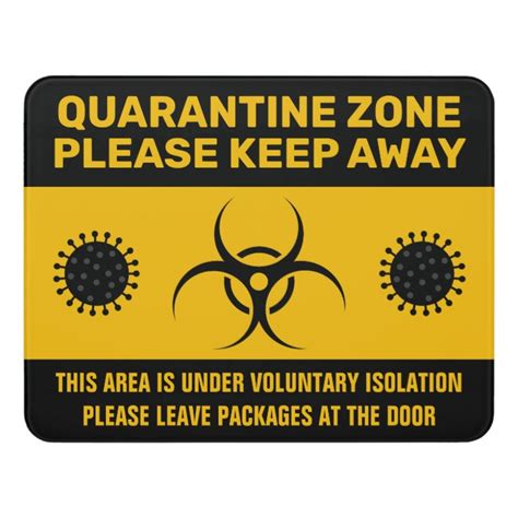 Coronavirus Quarantine Isolation Zone Door Sign