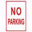 12 X 18 No Parking Sign N  Forestry Suppliers Inc