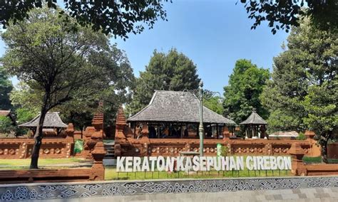 Belajar Sejarah Kerajaan Cirebon Di Keraton Kasepuhan De Java