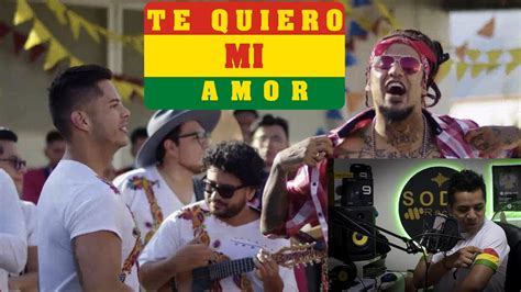 Te Quiero Amor Chila Jatun Feat Matamba Video Reacción Luis Peña