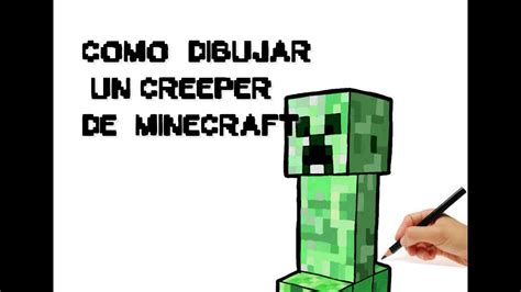 Como Dibujar Un Creeper De Minecraft Youtube