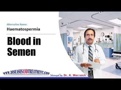 Overview Of Blood In Semen Haematospermia Introduction Causes Types Diagnosis And