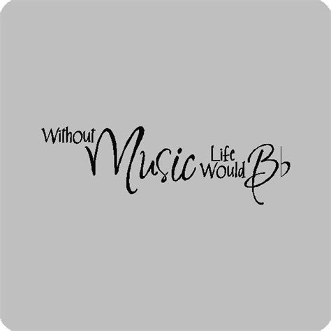 Life quotes love quotes happiness quotes motivational quotes. Without Music Life Would B....Music Wall Quotes Words Sayings Wall Lettering. $12.99, via Etsy ...