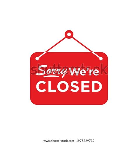 Sorry Were Closed Sign Vector Red Stock Vector Royalty Free