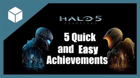 Halo 5 Guardians 5 Quick And Easy Achievements Youtube