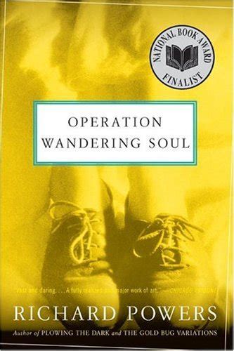 Operation Wandering Soul By Richard Powers Goodreads