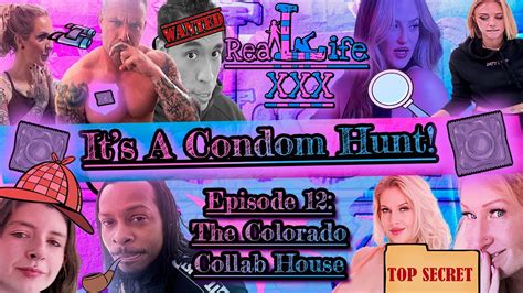 It S A Condom Hunt Real Life Xxx Episode 12 The Colorado Collab House Youtube