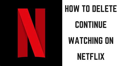 How To Delete Continue Watching On Netflix Youtube