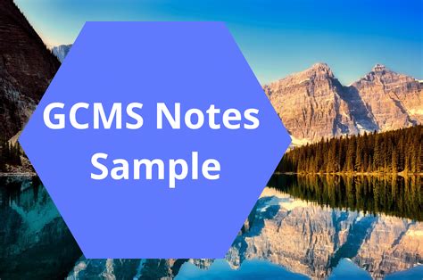 Gcms Notes Sample How To Read And Understand Gcms Notes