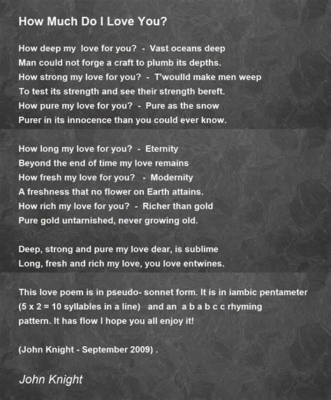 How Much Do I Love You How Much Do I Love You Poem By John Knight