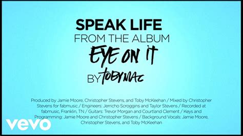 Tobymac Speak Life Lyrics