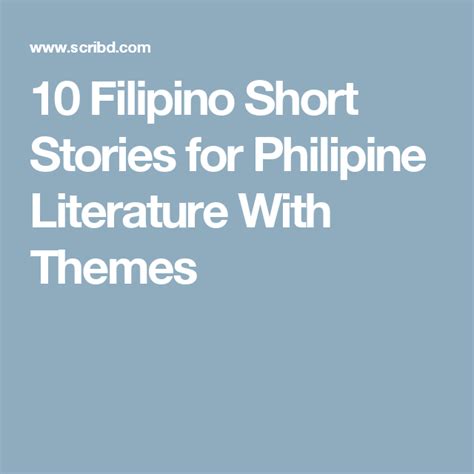 10 Filipino Short Stories For Philipine Literature With Themes Short