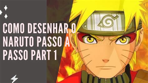 Como Desenhar O Naruto Passo A Passo Prat 1 Youtube