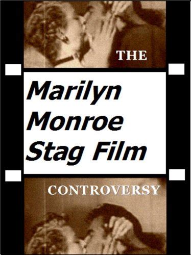 the marilyn monroe stag film controversy ebook quarles michael f uk kindle store