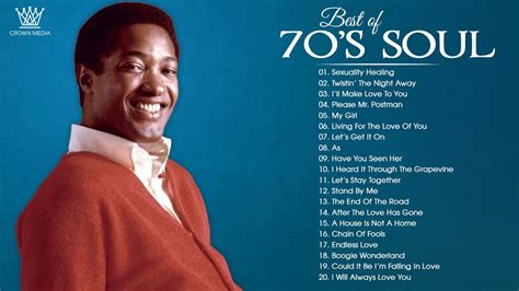 The 100 Greatest Soul Songs Of The 70s Unforgettable Soul Music Full
