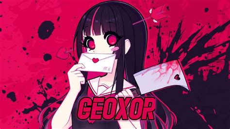 Geoxor Bloodlust Youtube