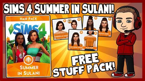 Sims 4 Summer In Sulani Stuff Free Stuff Pack Youtube