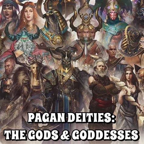 Pagan Deities The Gods And Goddesses The Zen Shop