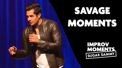 Sugar Sammy Savage Moments Youtube