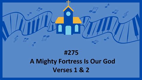 Hymn Of The Week A Mighty Fortress Is Our God Youtube