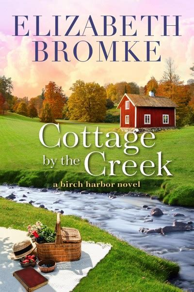 smashwords cottage by the creek a book by elizabeth bromke