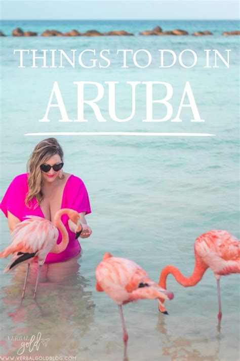 Looking For The Best Things To Do In Aruba There Are Plenty But Here