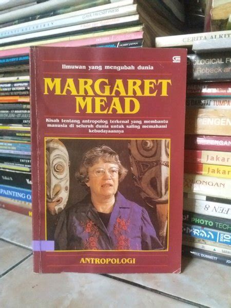 Jual Buku Asli Ilmuwan Yang Mengubah Dunia Margaret Mead