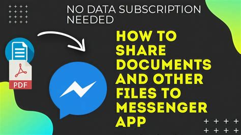 Easiest And Simplest Way To Send Documents To Messenger No Data