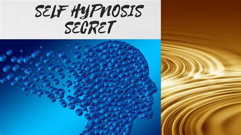 Self Hypnosis Secrets Auto Suggestion How To Learn Self Hypnosis Subconscious Mind