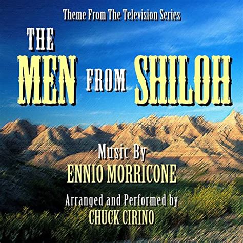 The Men From Shiloh Theme From The Tv Series By Ennio Morricone By