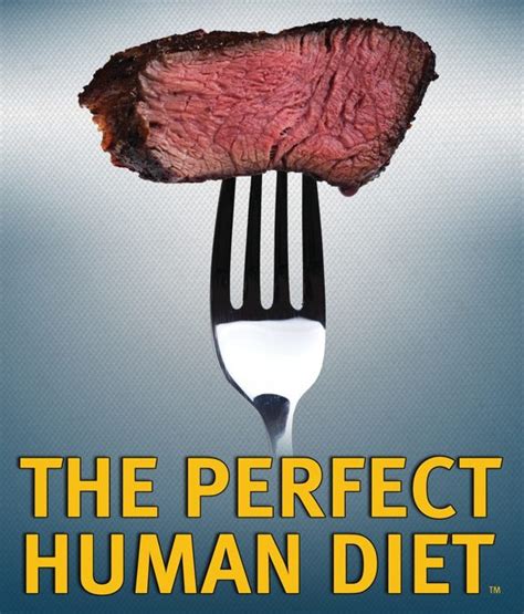 the perfect human diet