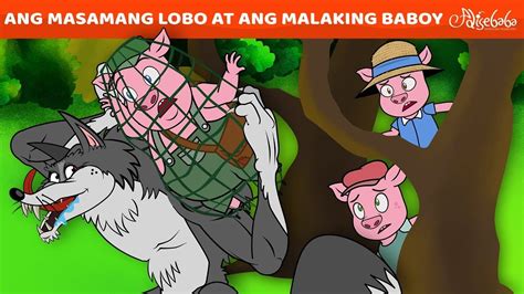 Ang Lobo At Ang Malaking Baboy Goldilocks At Ang Tatlong Oso Engkanto